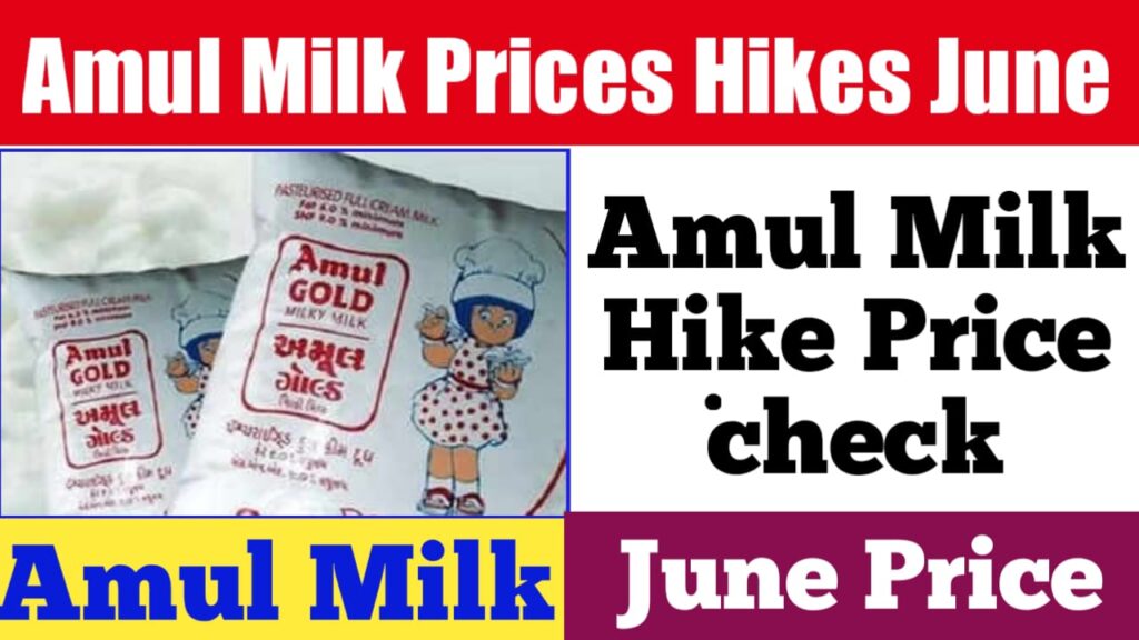 Amul Milk Price Hikes June 2024