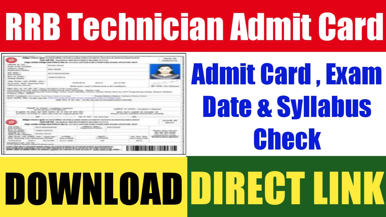 RRB Technician Admit Card 2024