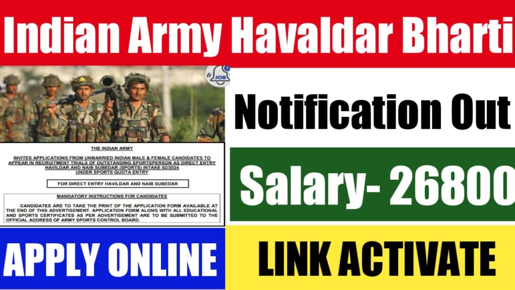 Indian Army Havaldar and Naib Subedar Recruitment 2024